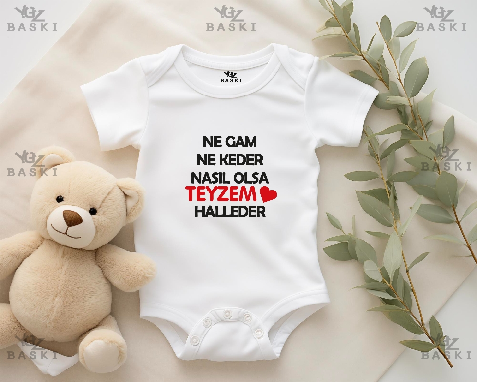 Ne Gam Ne Keder Nasıl Olsa Teyzem Halleder Baskılı Bebek Zıbını