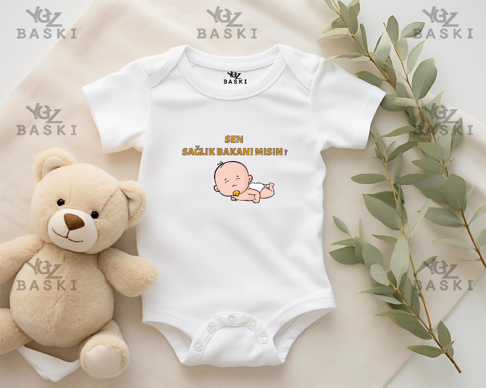 Sen Sağlık Bakanı mısın? Baskılı Bebek Zıbını