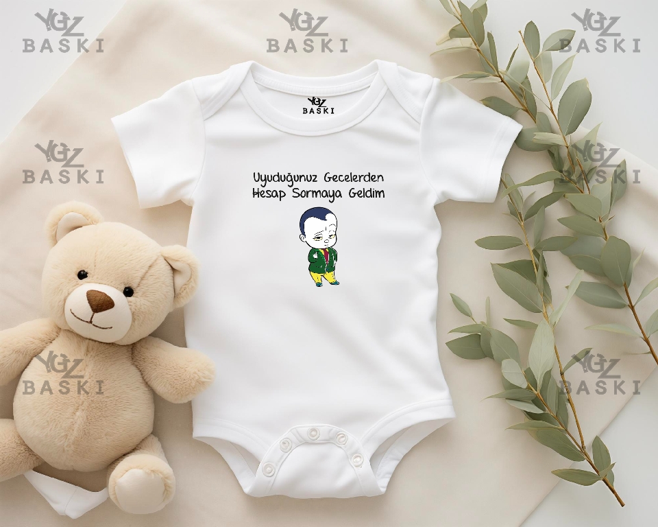 Uyuduğunuz Gecelerden Hesap Sormaya Geldim Baskılı Bebek Zıbını
