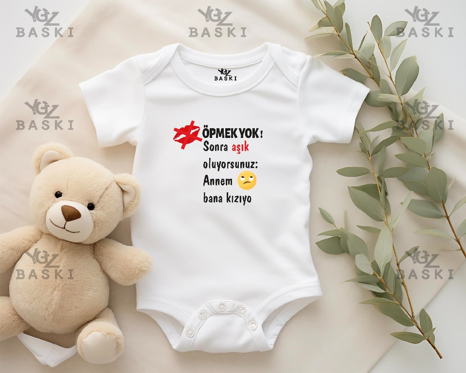 Öpmek Yok Aşık Oluyorsunuz Baskılı Bebek Zıbın