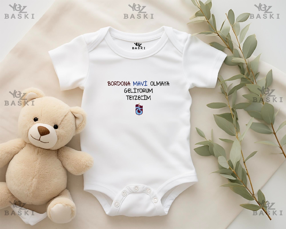 Bordona Mavi Olmaya Geliyorum Teyzecim Baskılı Bebek Zıbını