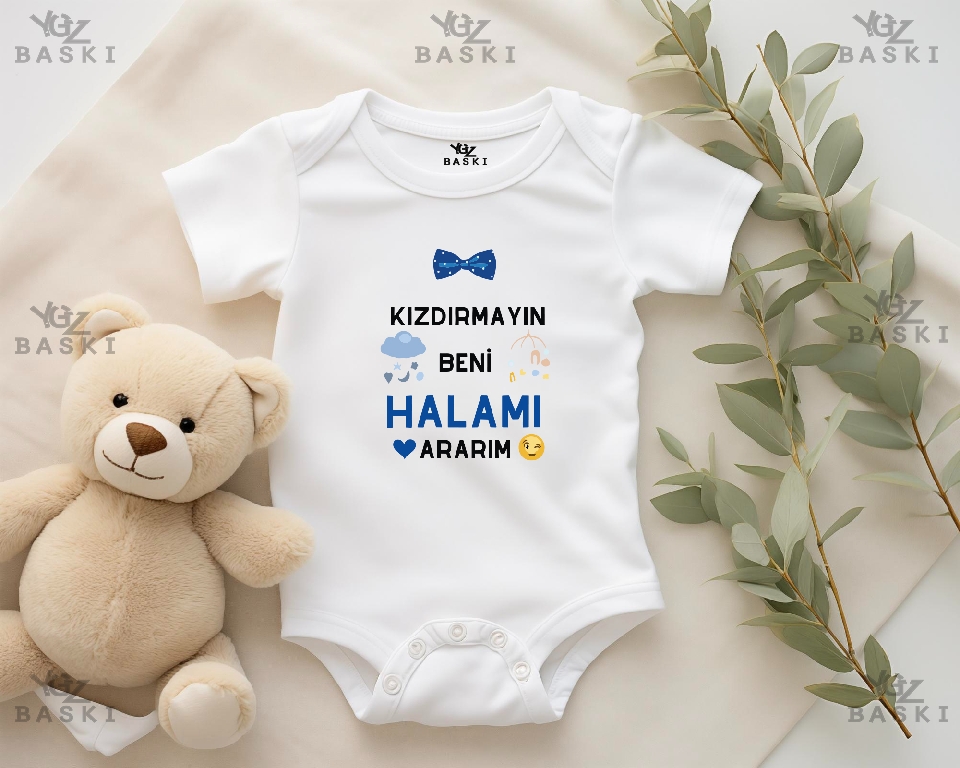 Kızdırmayın Beni Halamı Ararım Baskılı Bebek Zıbını