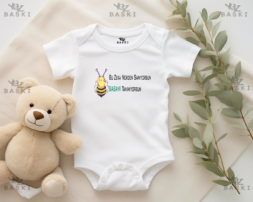 Bu Zeka Nerden Sanıyorsun Babamı Tanımıyorsun Baskılı Bebek Zıbını