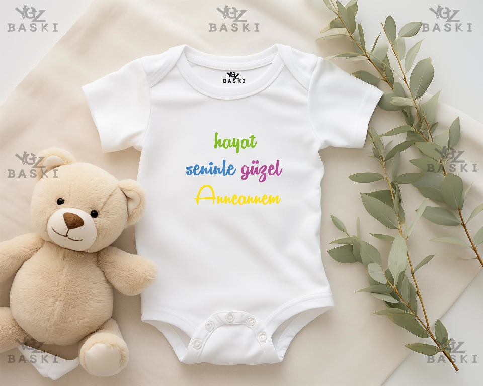 Hayat Seninle Güzel Anneannem Baskılı Bebek Zıbını