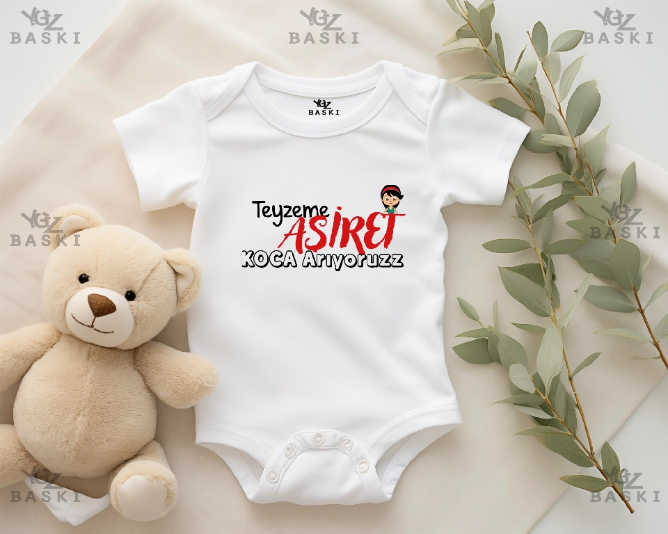 Teyzeme Aşiret Koca Arıyoruz Baskılı Bebek Zıbını