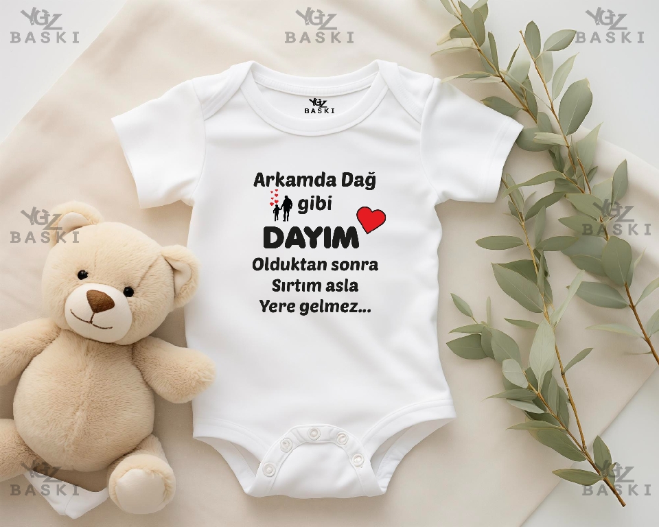 Arkamda Dağ Gibi Dayım Olduktan Sonra Sırtım Asla Yere Gelmez Baskılı Bebek Zıbını