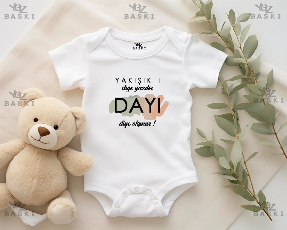Yakışıklı Diye Yazılır Dayı Diye Okunur Baskılı Bebek Zıbını