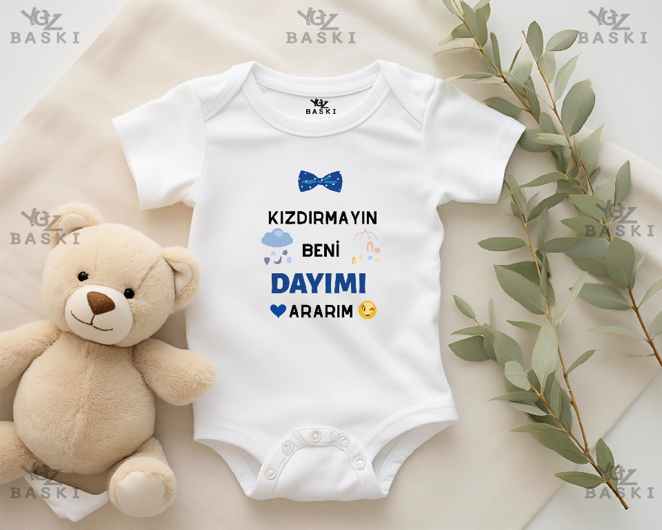 Kızdırmayın Beni Dayımı Ararım Baskılı Bebek Zıbını